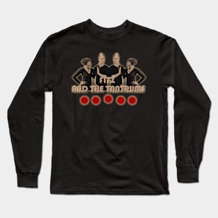 the fitz And The Tantrums Long Sleeve T-Shirt